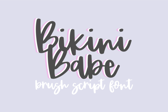 Bikini Babe: The Bouncy Brush Font That Brings Joy to Your Brand