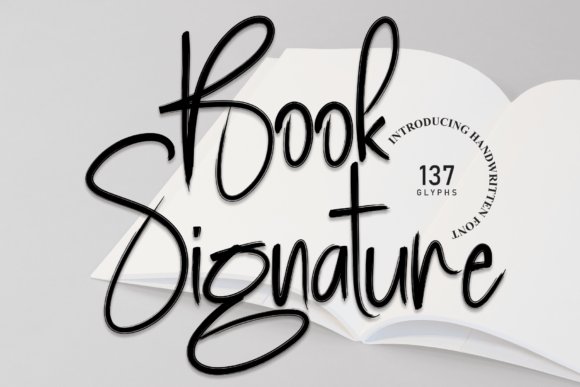 Book Signature: A Font for Projects That Demand a Personal Touch