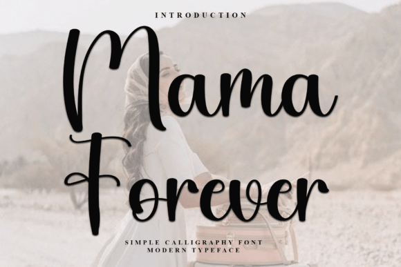 Mama Forever: A Typeface That Feels Like a Holiday Hug