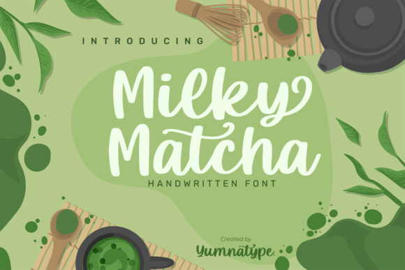 Milky Matcha: A Handwritten Font That Feels Like a Warm Hug
